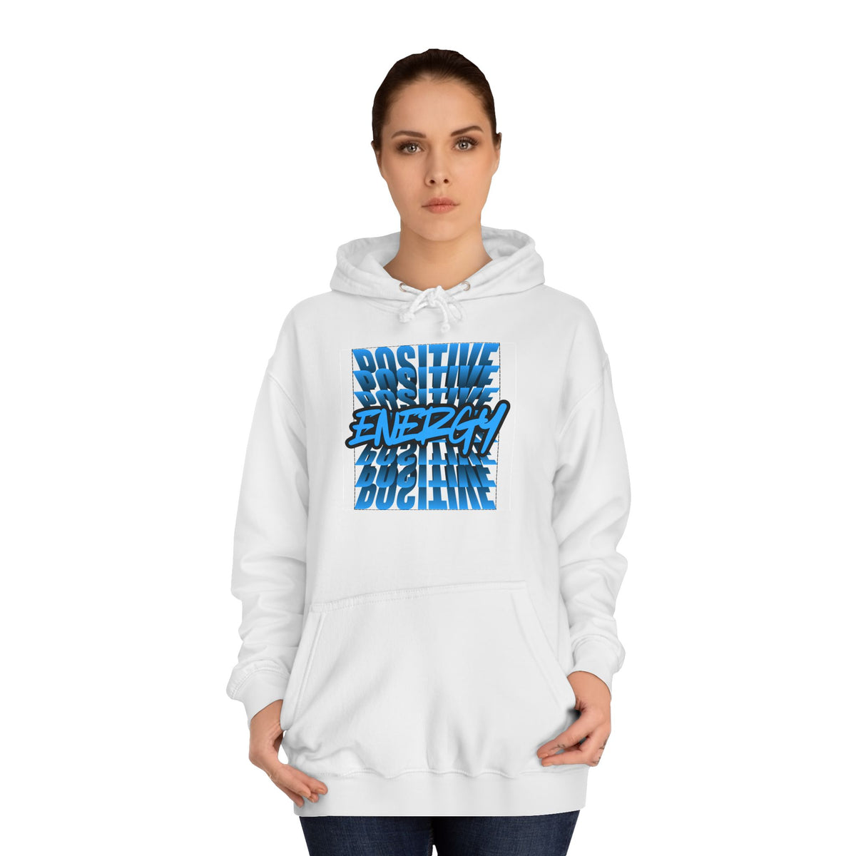 "Positive Energy" Unisex College Hoodie
