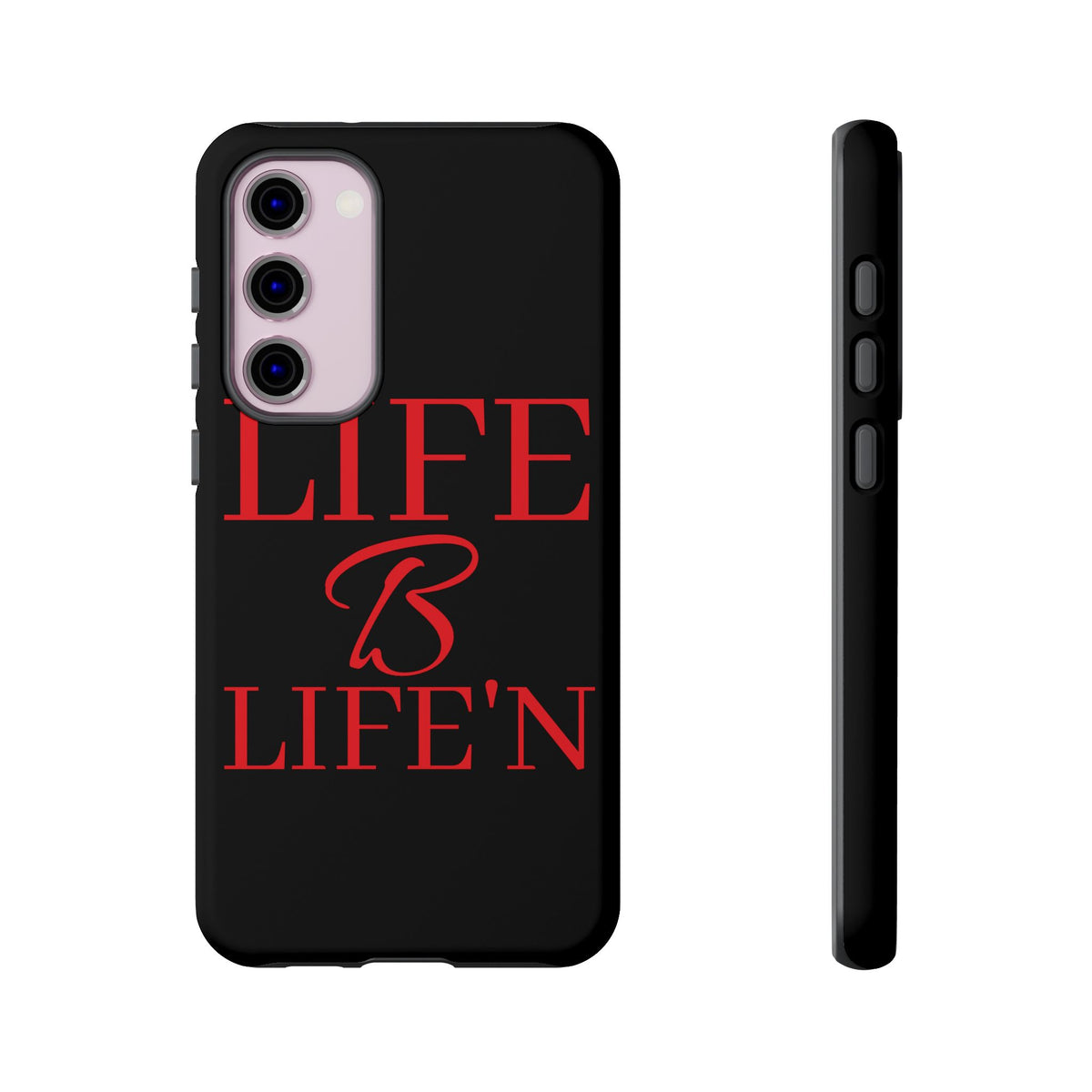 LIFE B LIFE'N Tough Cases