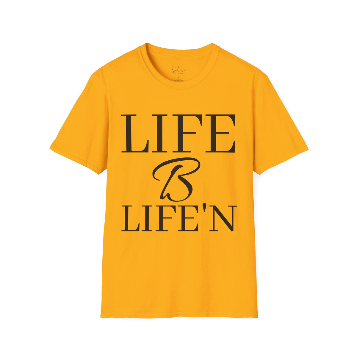 Life B Life'n Unisex Softstyle T-Shirt