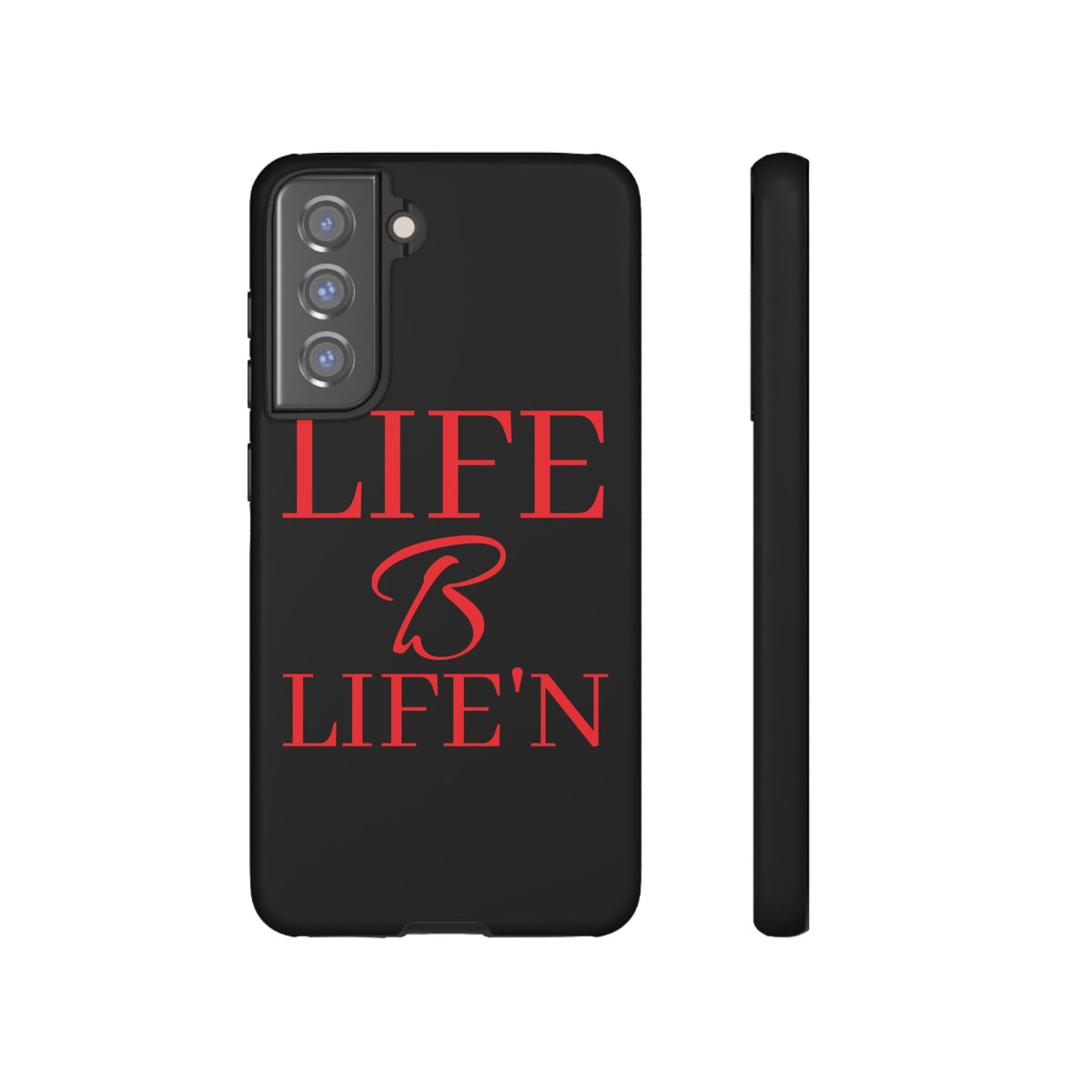 LIFE B LIFE'N Tough Cases