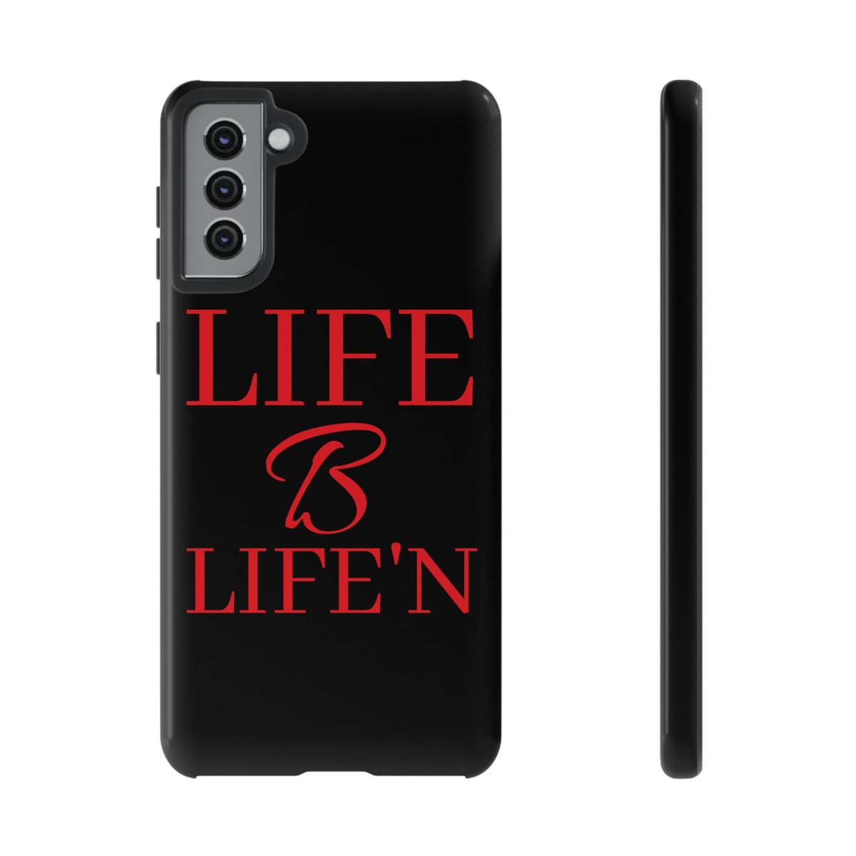 LIFE B LIFE'N Tough Cases