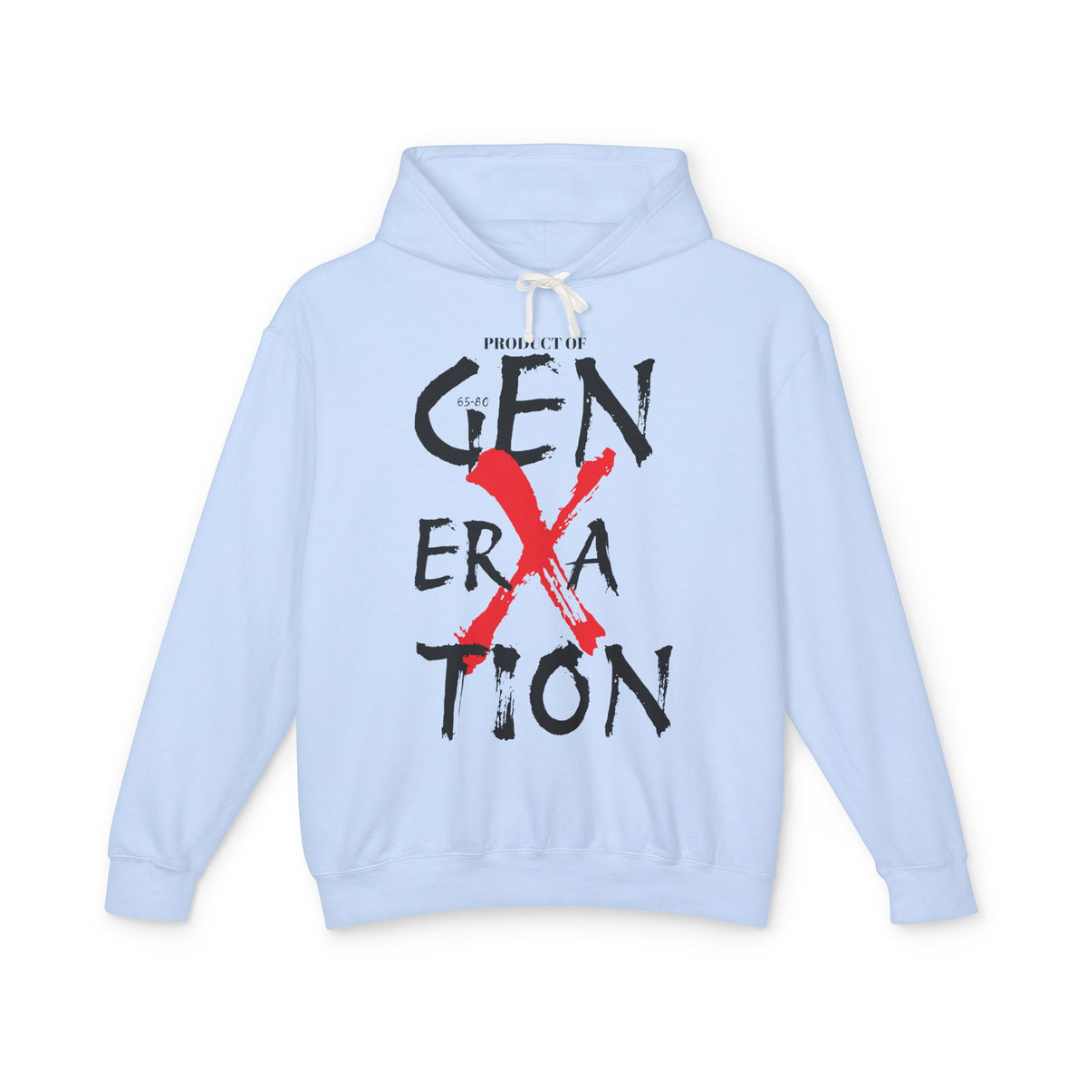 "Property of Generation X" Unisex Lightweight Hooded Sweatshirt