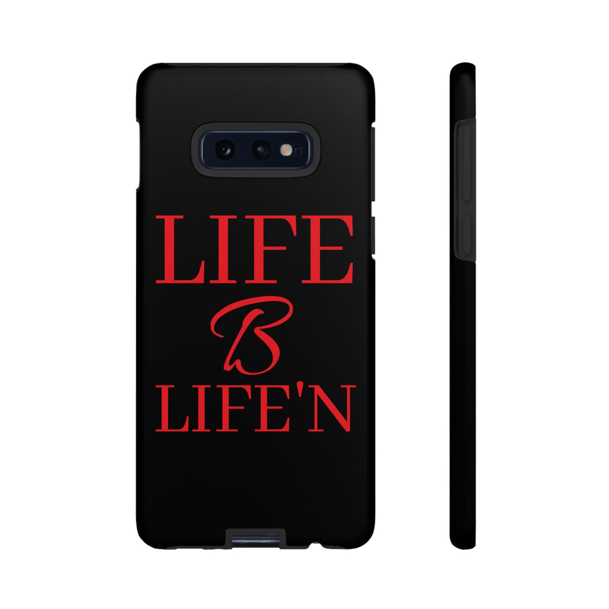 LIFE B LIFE'N Tough Cases