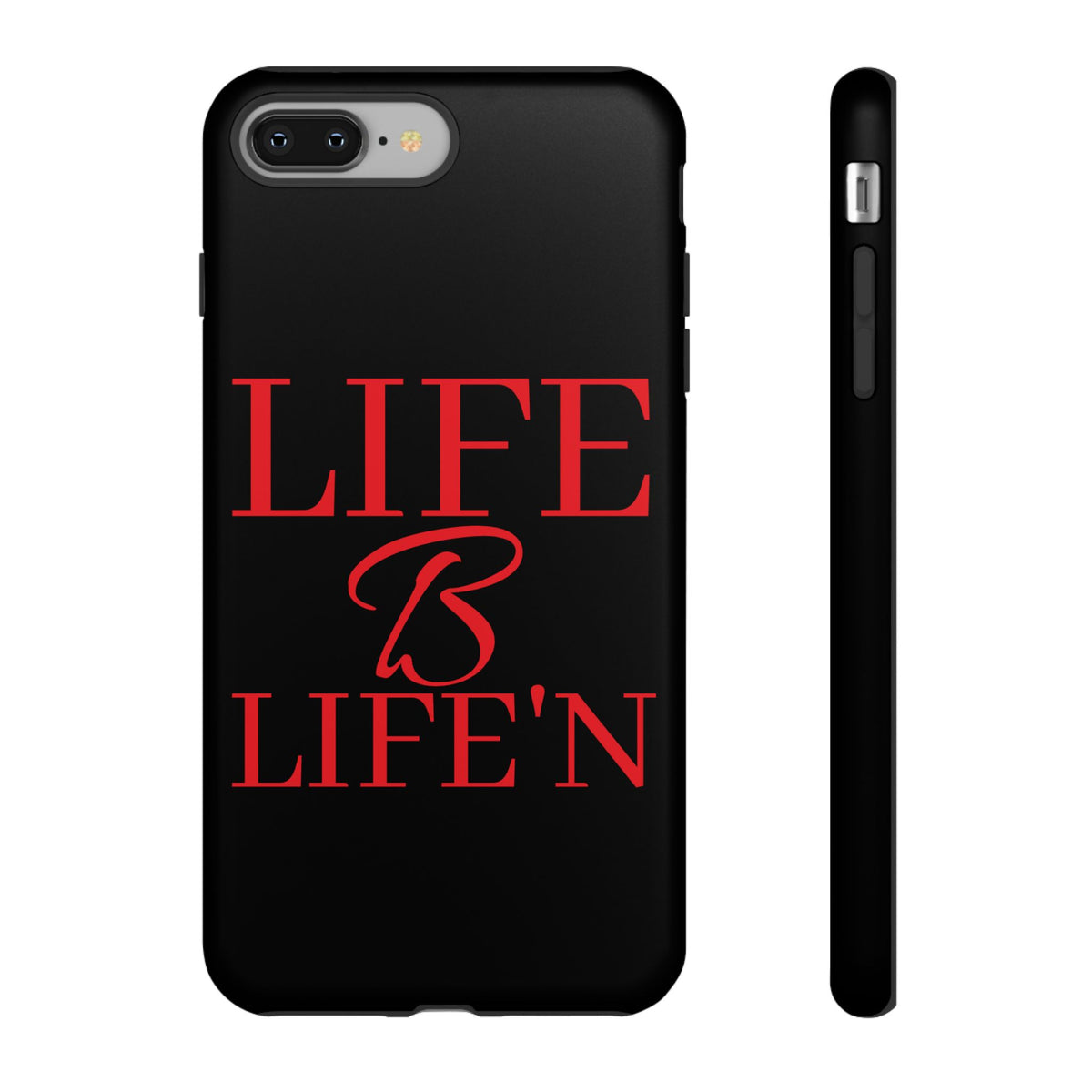 LIFE B LIFE'N Tough Cases