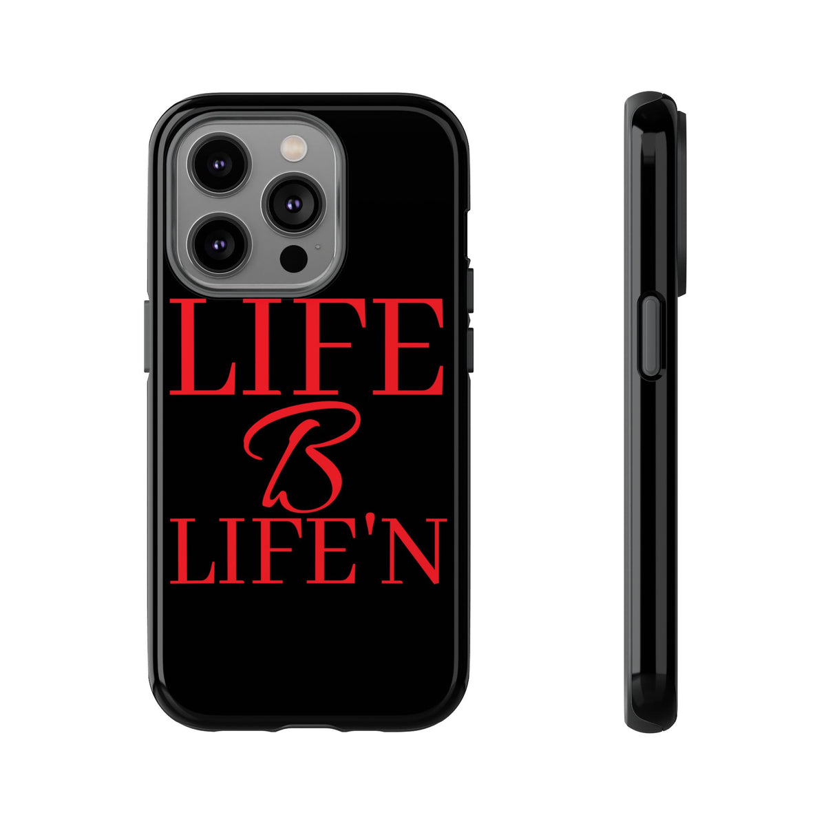 LIFE B LIFE'N Tough Cases