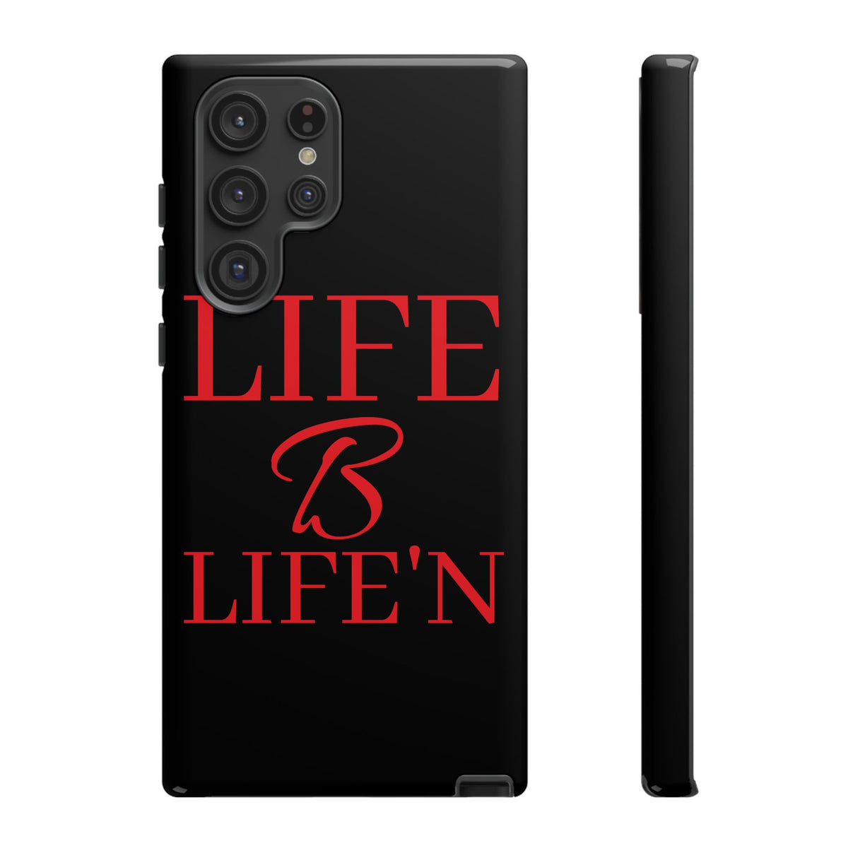 LIFE B LIFE'N Tough Cases