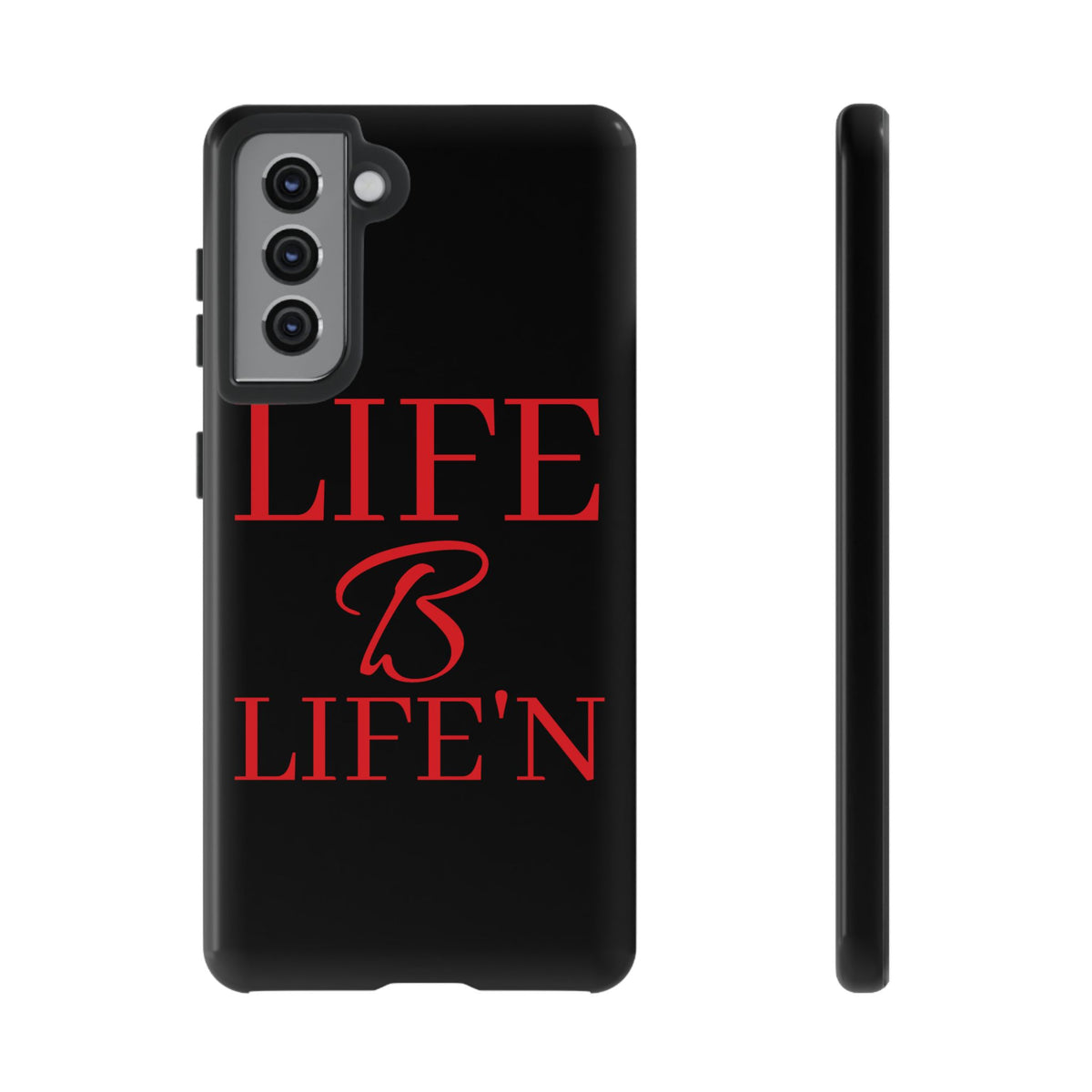 LIFE B LIFE'N Tough Cases