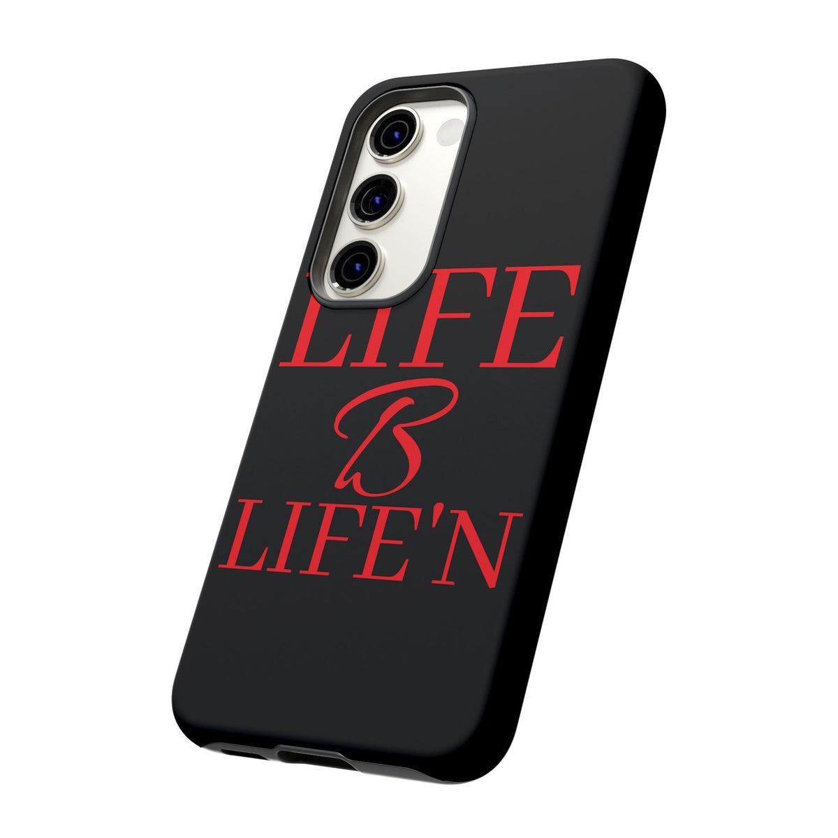 LIFE B LIFE'N Tough Cases