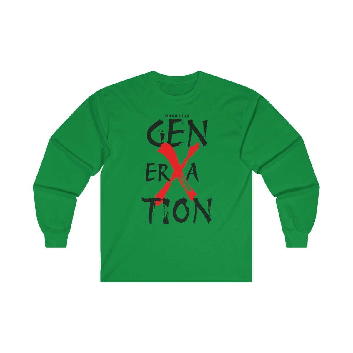 "Property of Generation X" Unisex Ultra Cotton Long Sleeve Tee