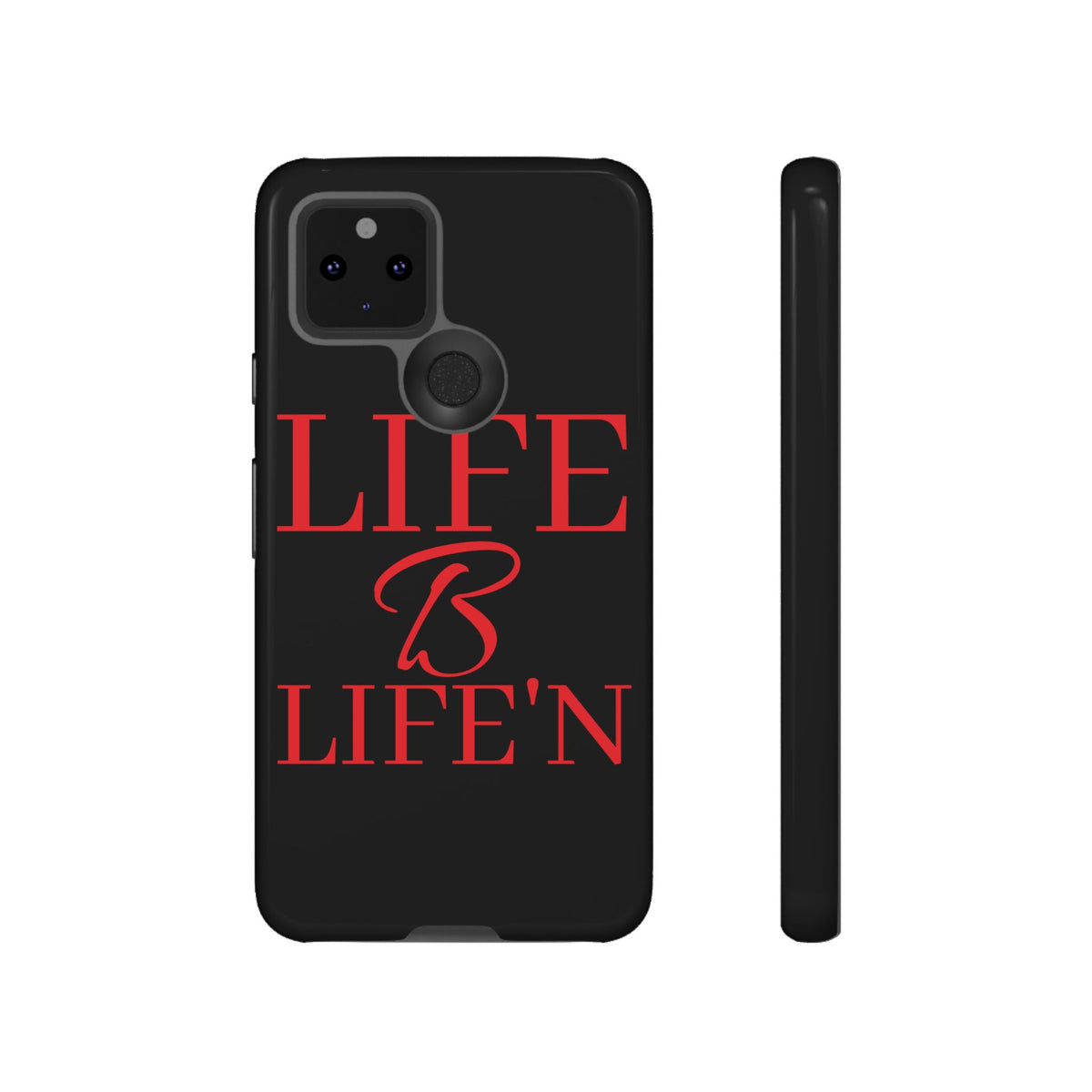 LIFE B LIFE'N Tough Cases