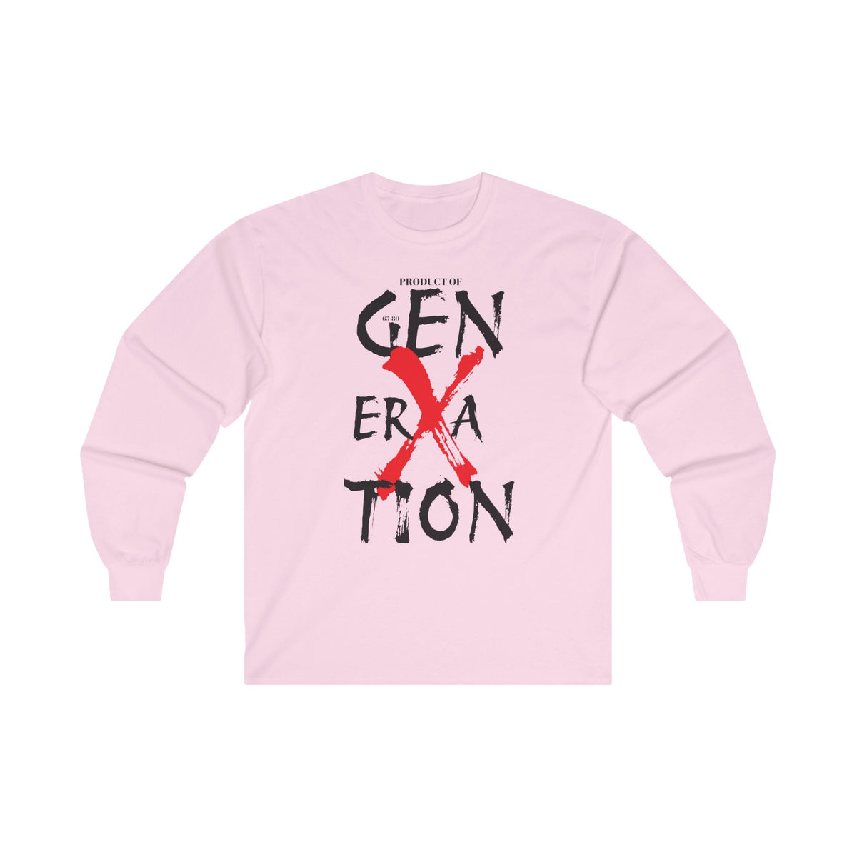 "Property of Generation X" Unisex Ultra Cotton Long Sleeve Tee