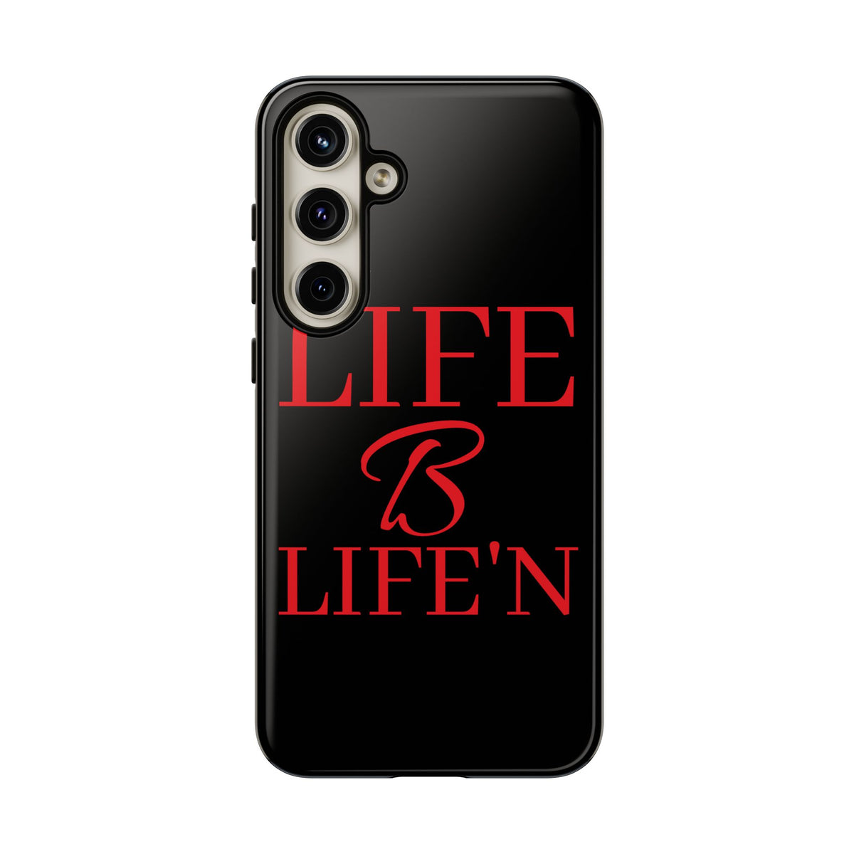 LIFE B LIFE'N Tough Cases