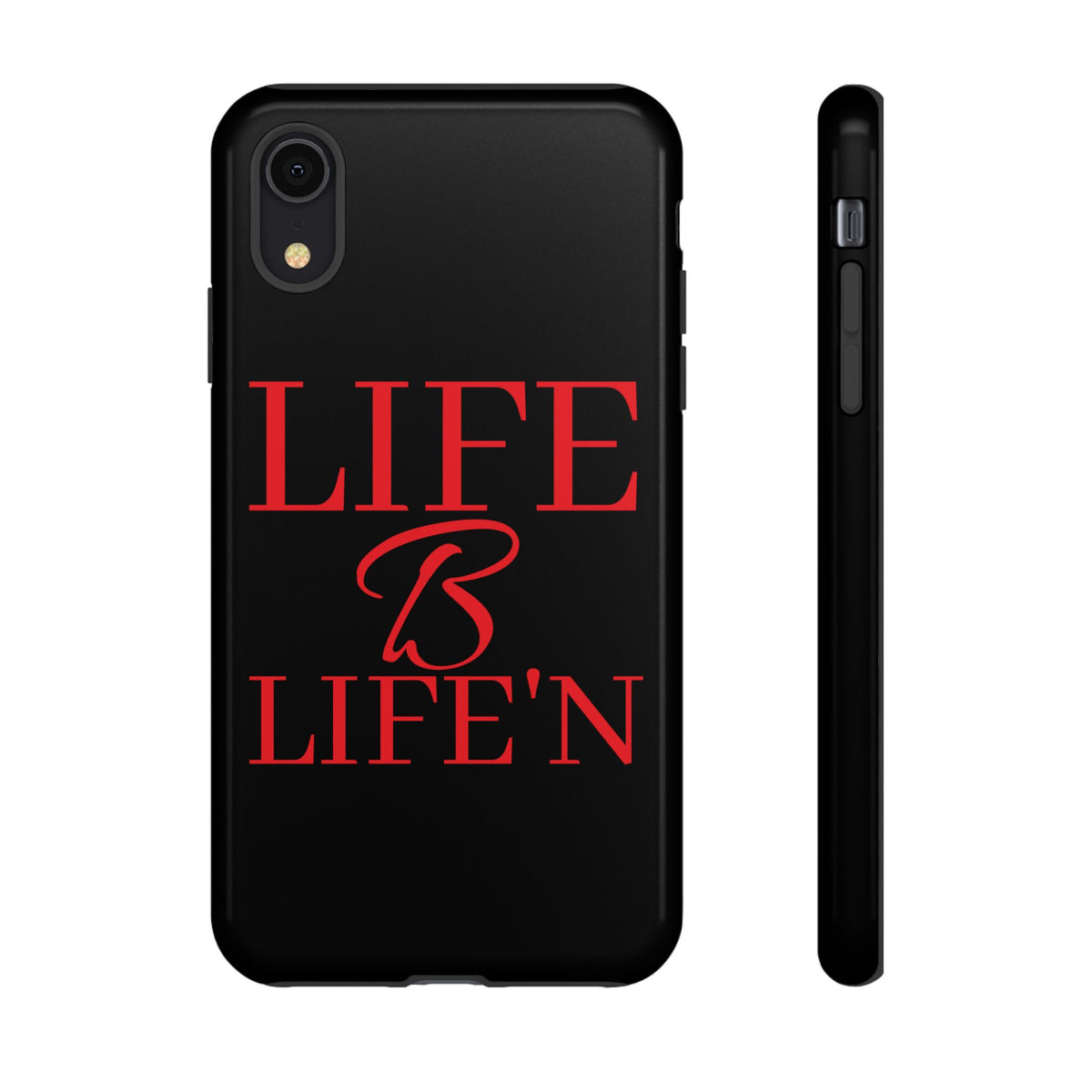 LIFE B LIFE'N Tough Cases