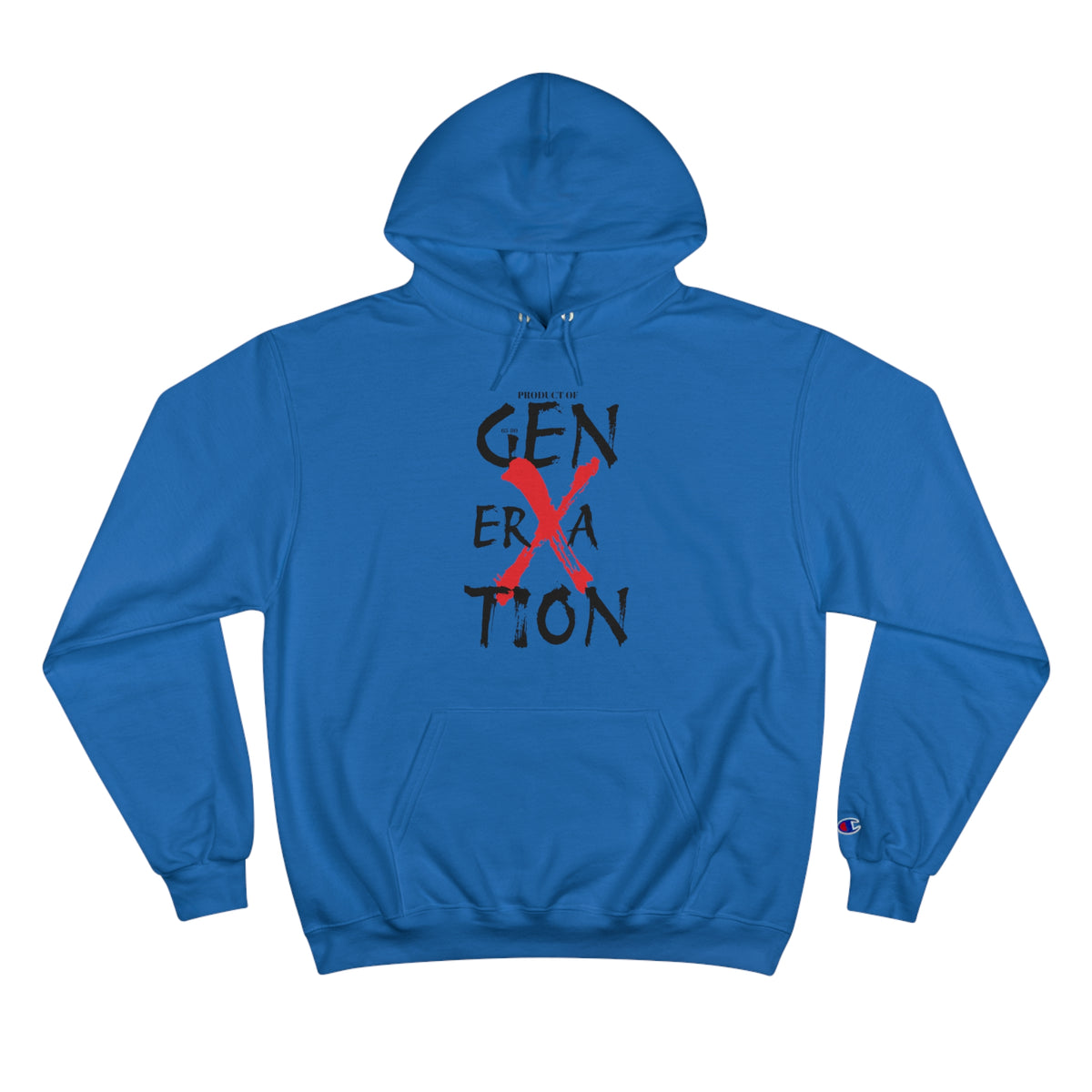"Property of Generation X" Champio Hoodie
