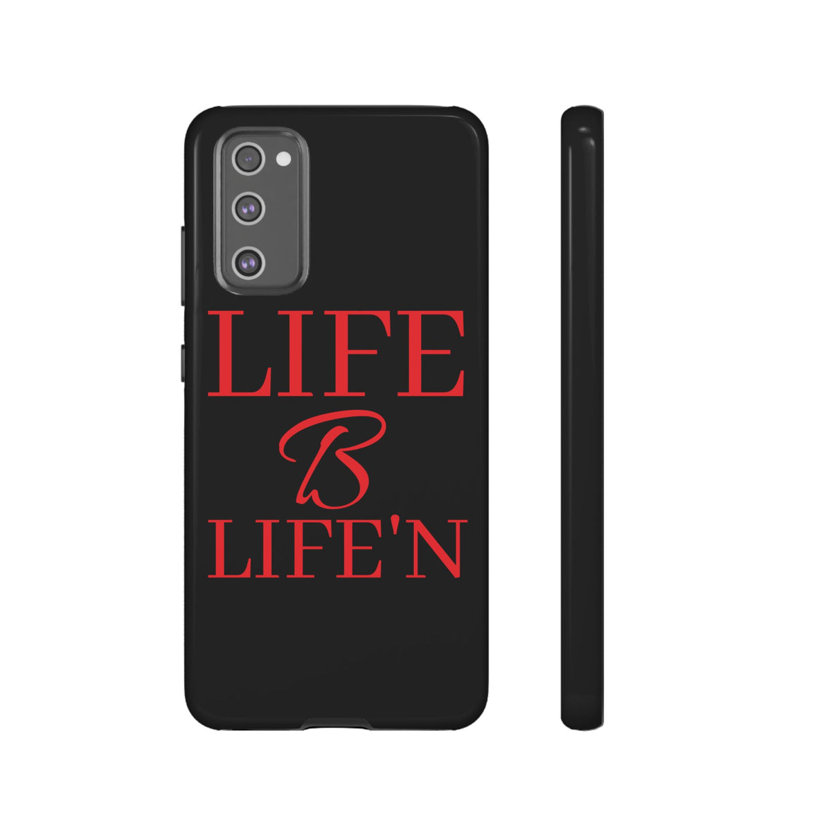 LIFE B LIFE'N Tough Cases