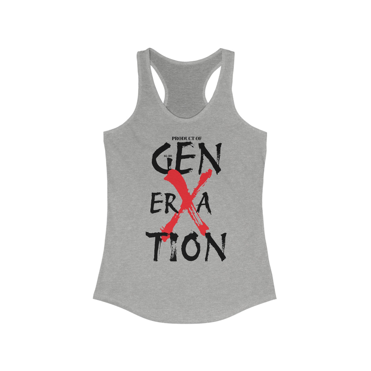 "Property of Generation X" Ideal Racerback Tank