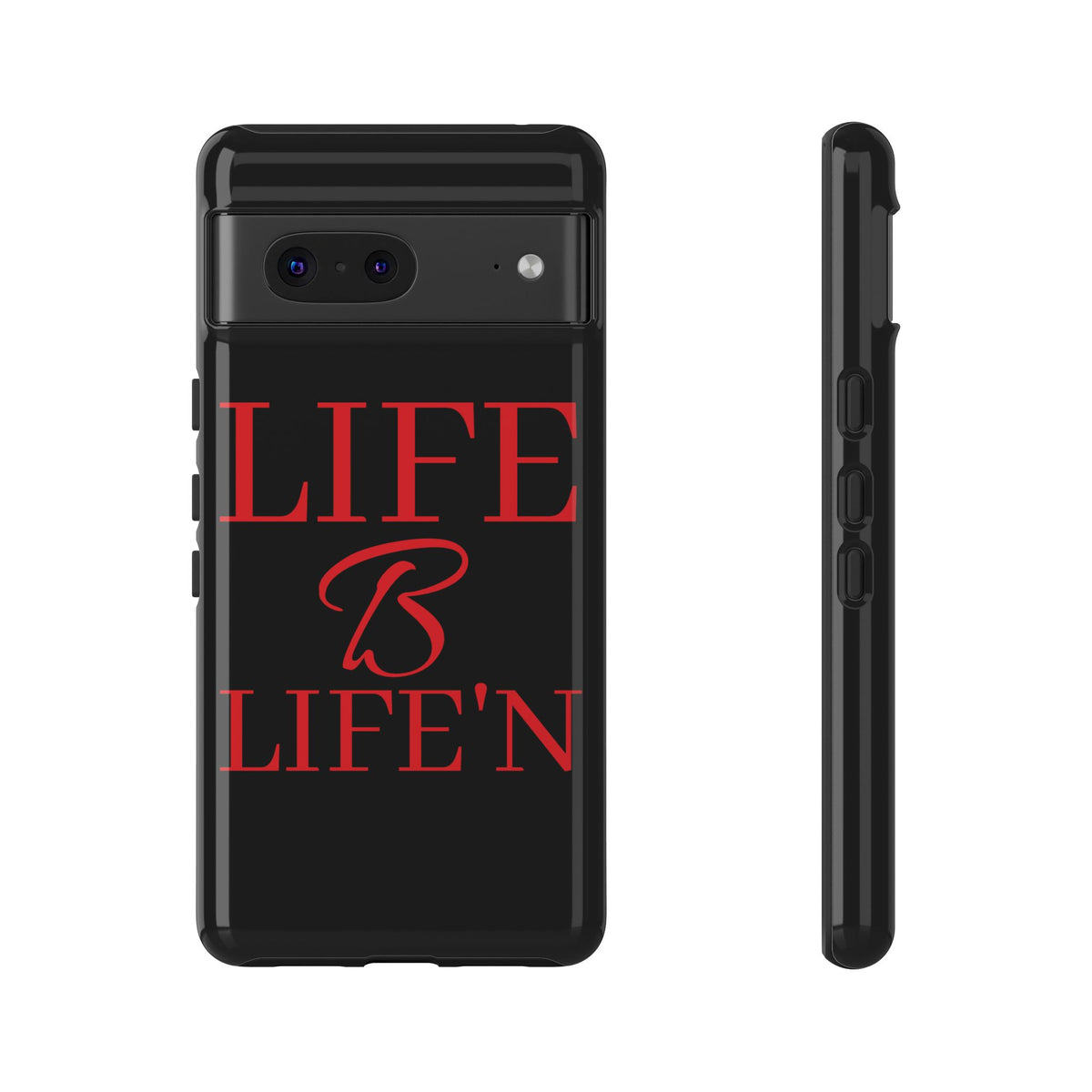 LIFE B LIFE'N Tough Cases