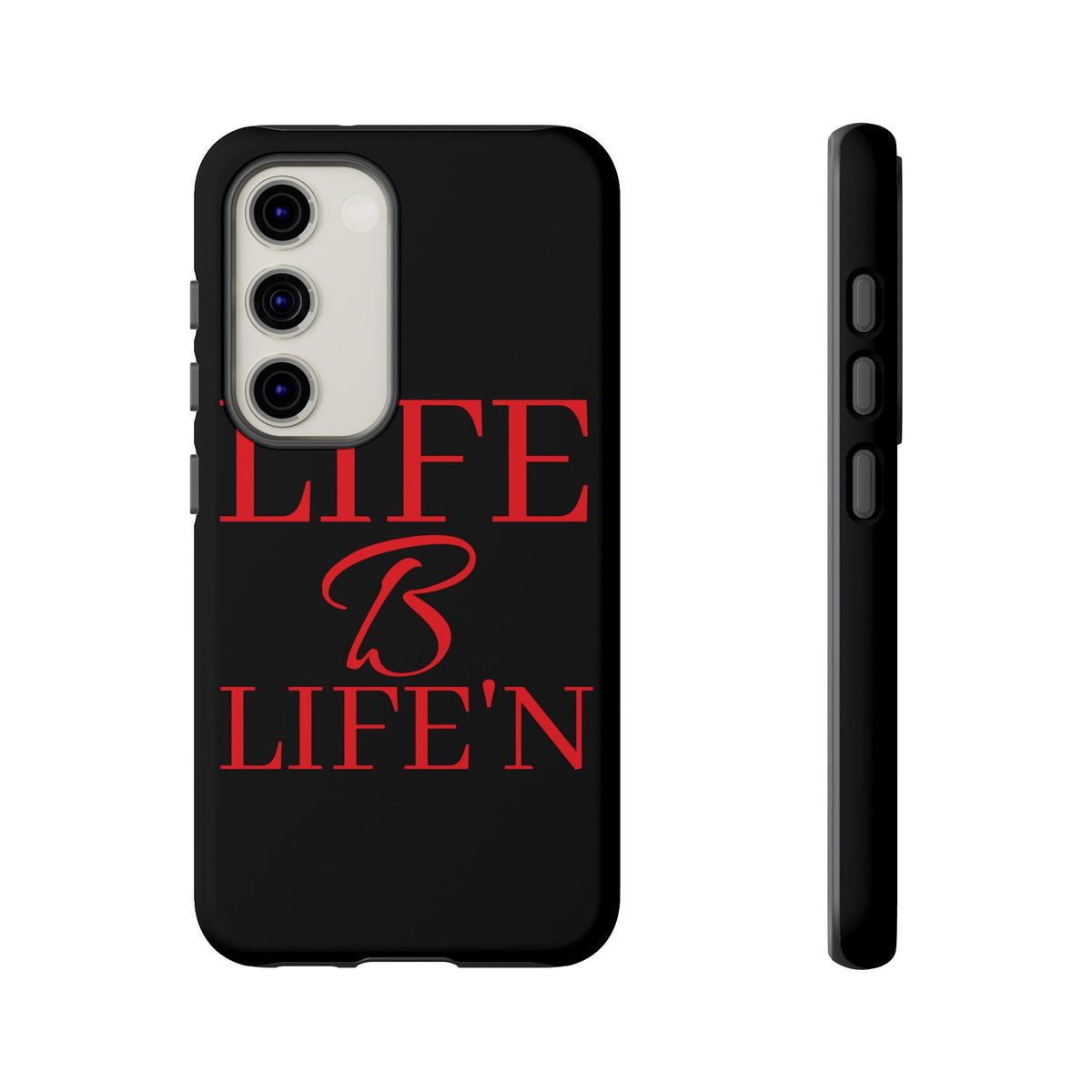 LIFE B LIFE'N Tough Cases