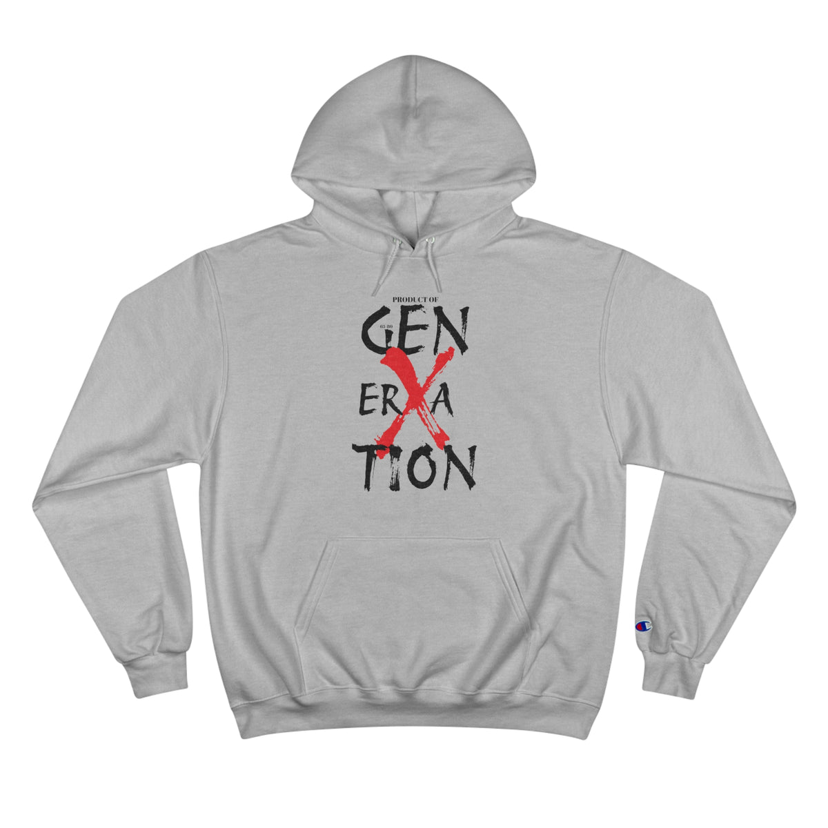 "Property of Generation X" Champio Hoodie