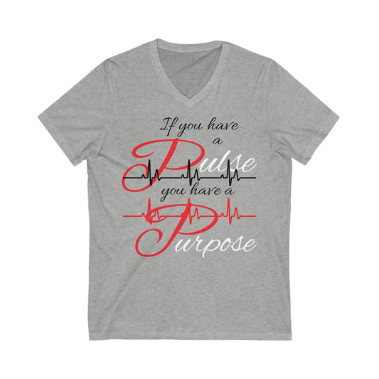 "Purpose" Unisex Jersey Short Sleeve V-Neck Tee