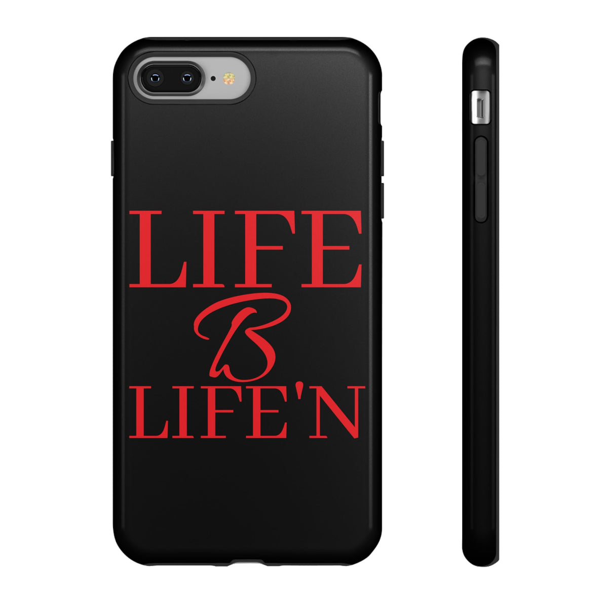 LIFE B LIFE'N Tough Cases