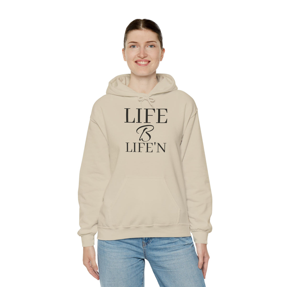 "LIFE B LIFE'N" Heavy Blend  Hooded Sweatshirt, 50/50 cotton and polyester warm and plush