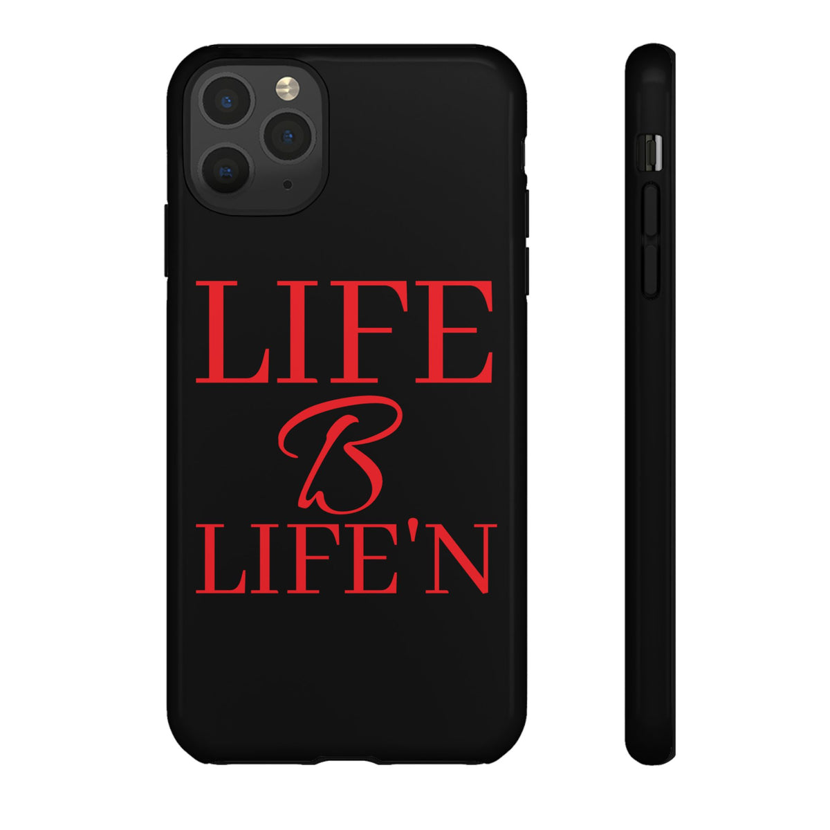 LIFE B LIFE'N Tough Cases