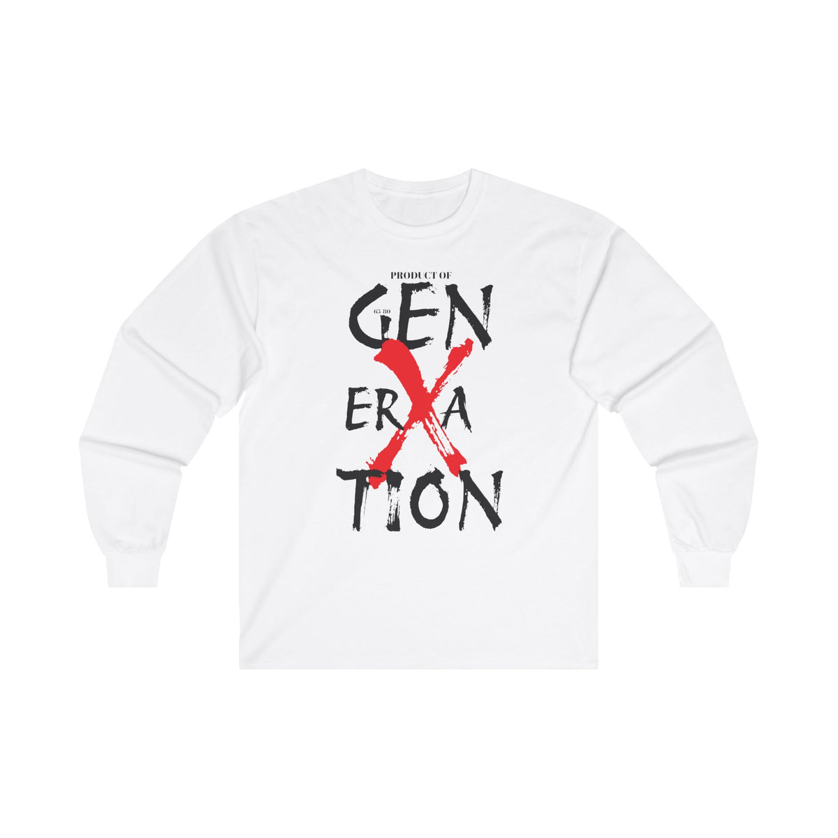 "Property of Generation X" Unisex Ultra Cotton Long Sleeve Tee