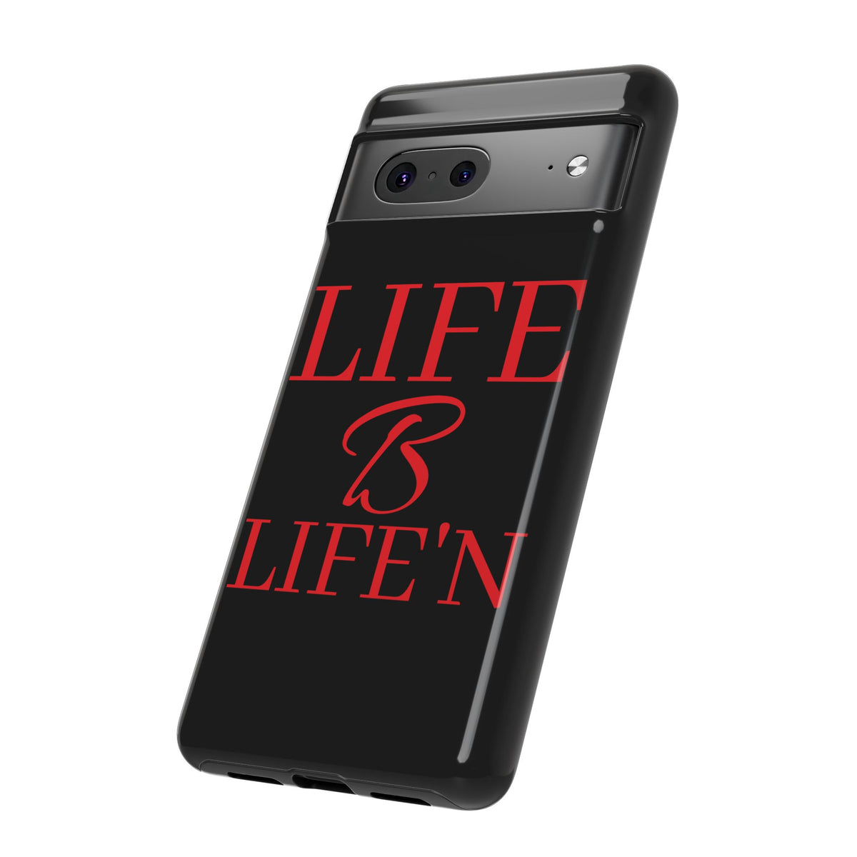 LIFE B LIFE'N Tough Cases