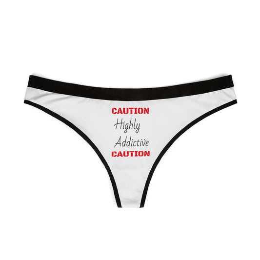 "Highly Addictive" Women's Thongs (AOP)