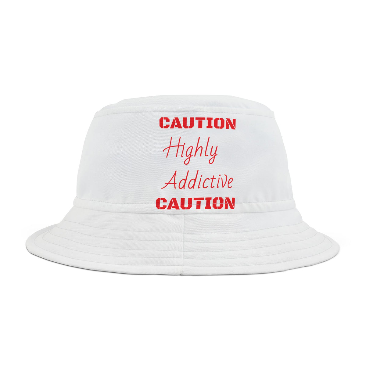 "Highly Addictive" Bucket Hat (AOP)