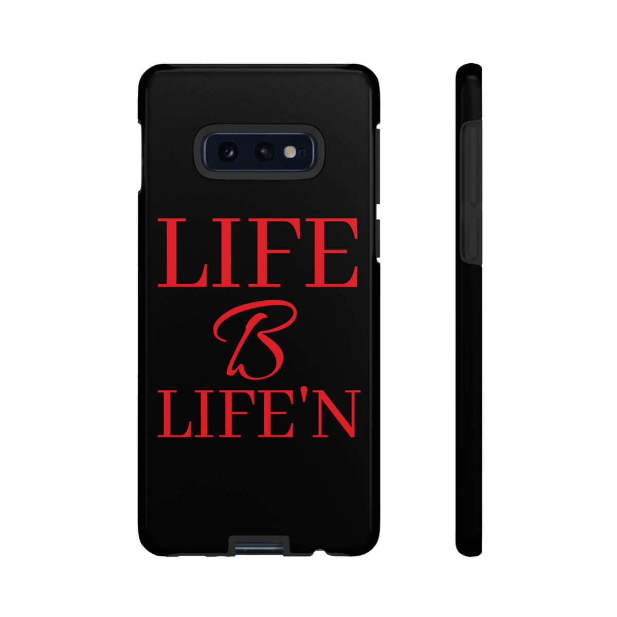 LIFE B LIFE'N Tough Cases