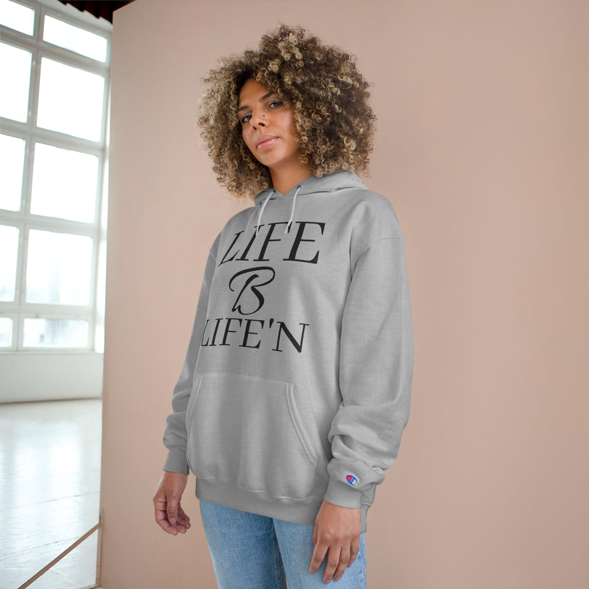 "Life B Life'n" Champion Hoodie with iconic "C" logo on the left sleeve, Medium heavy 9oz fabric