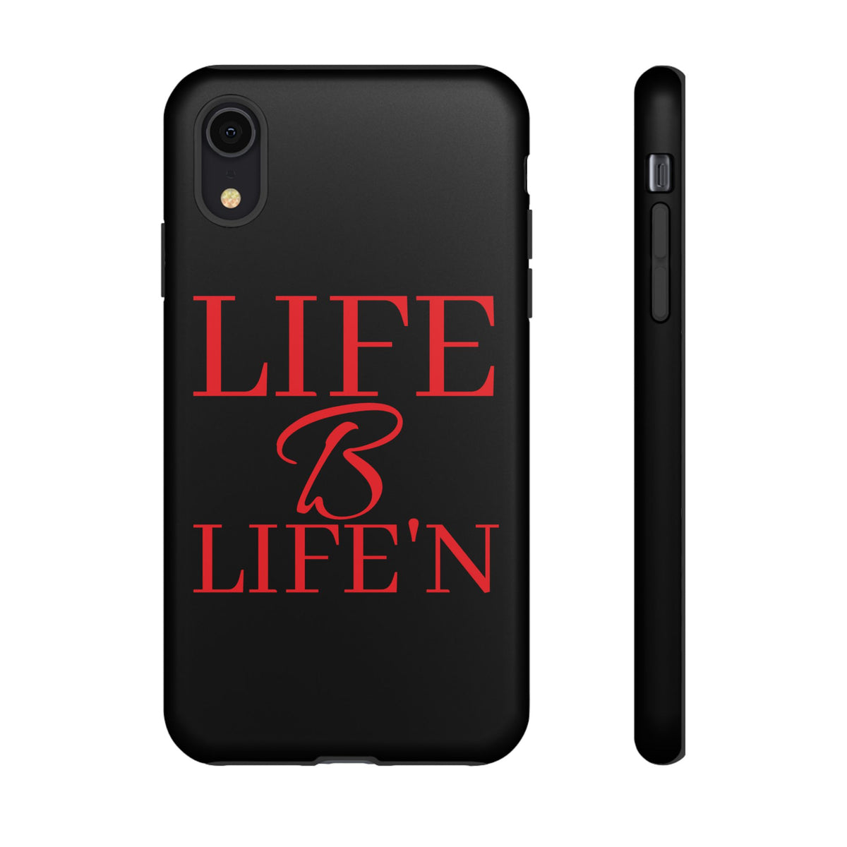 LIFE B LIFE'N Tough Cases