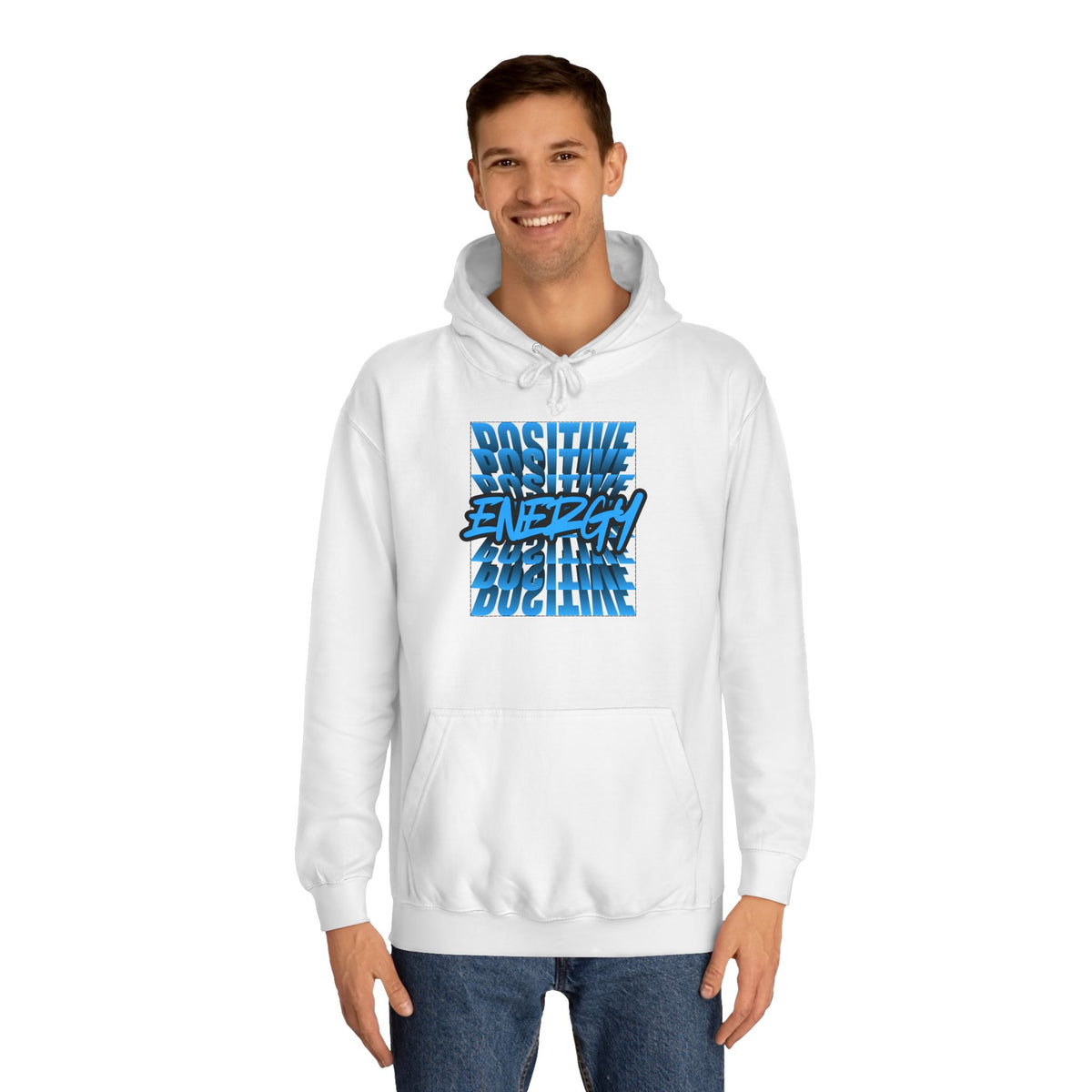 "Positive Energy" Unisex College Hoodie