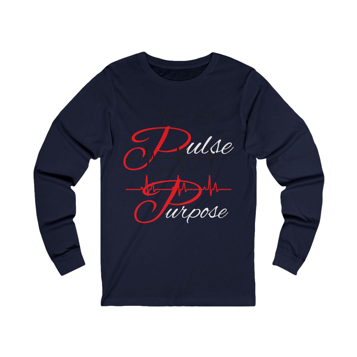 "Purpose" Unisex Jersey Long Sleeve Tee