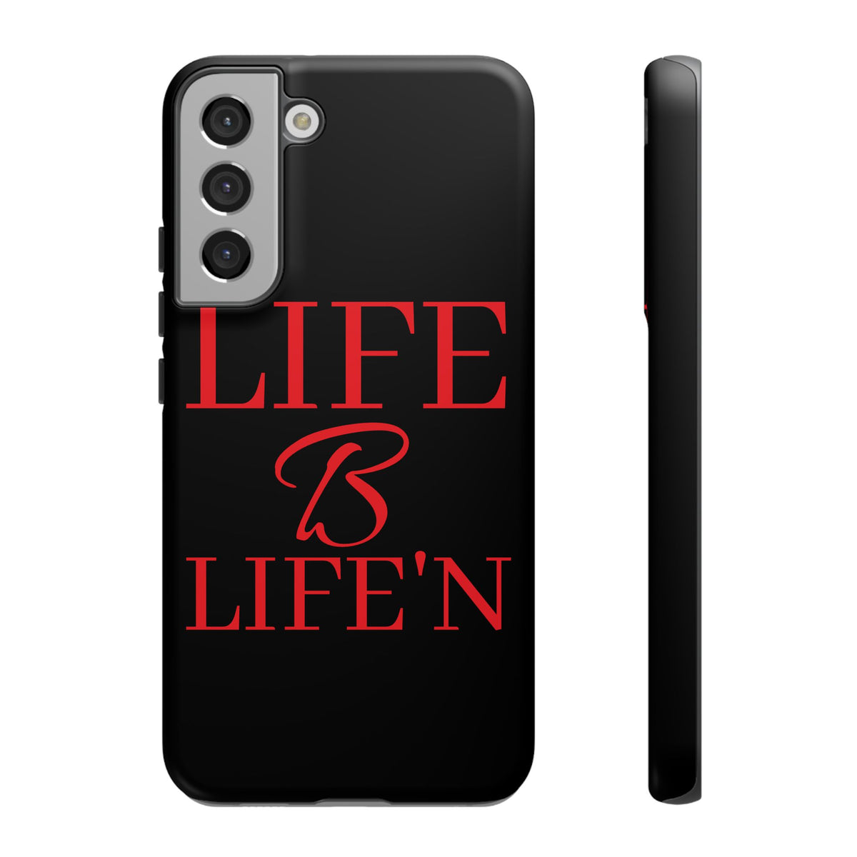 LIFE B LIFE'N Tough Cases