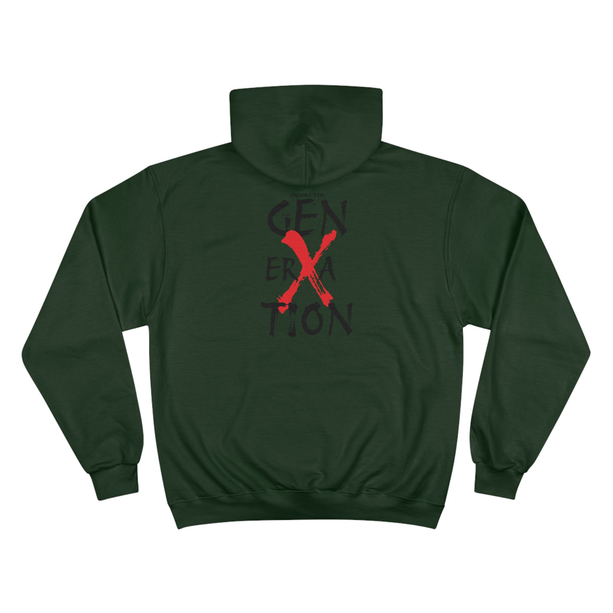 "Property of Generation X" Champio Hoodie