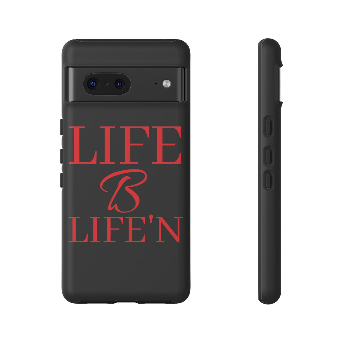 LIFE B LIFE'N Tough Cases