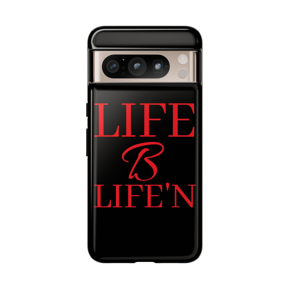 LIFE B LIFE'N Tough Cases