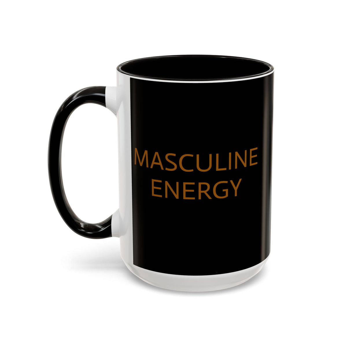 "Masculine Energy" Black ceramic mug,C-shaped easy-grip handle, lead-free, microwave and dishwasher-safe (11-ounce,15-ounce)