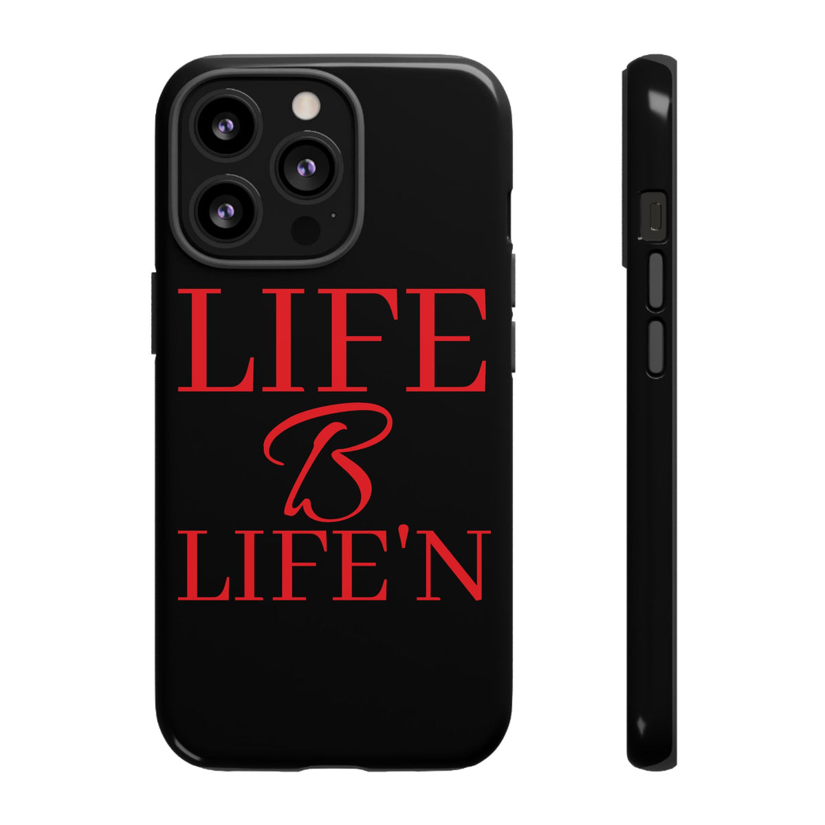 LIFE B LIFE'N Tough Cases