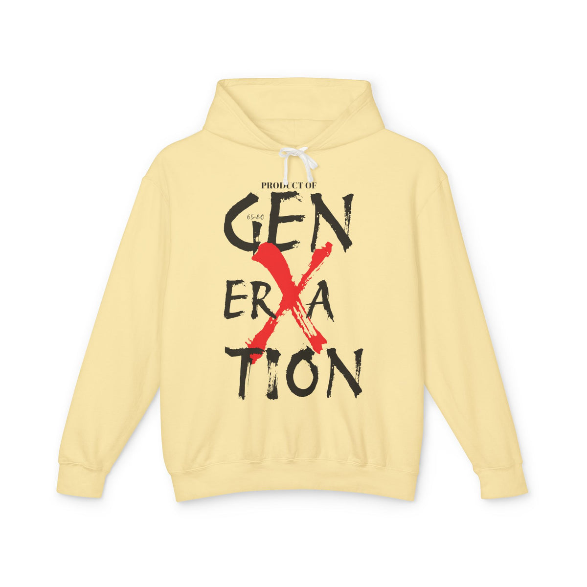 "Property of Generation X" Unisex Lightweight Hooded Sweatshirt