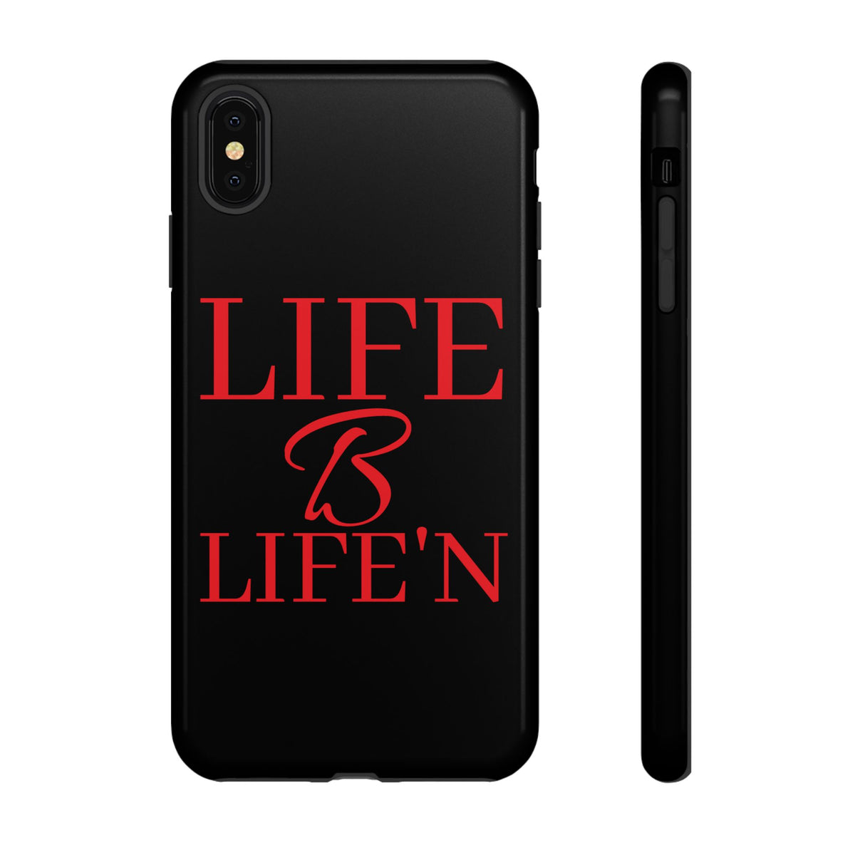 LIFE B LIFE'N Tough Cases