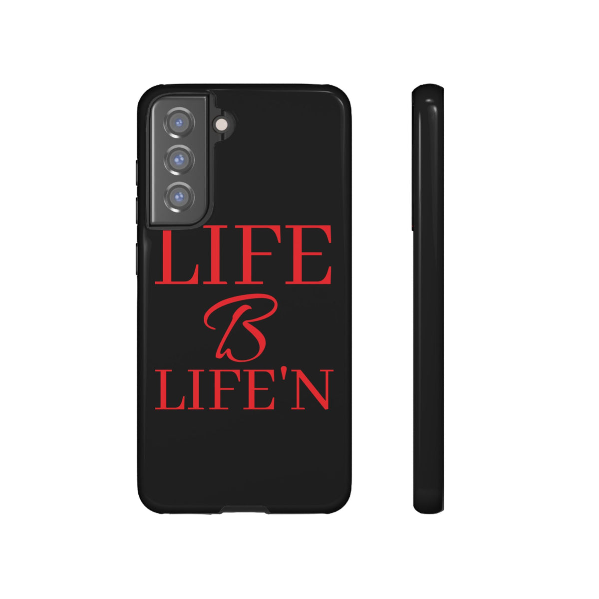 LIFE B LIFE'N Tough Cases
