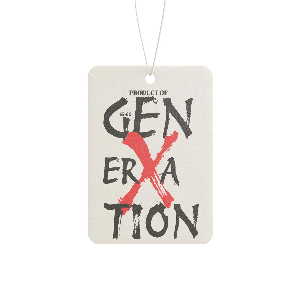 "Property of Generation X" Car Air Freshener